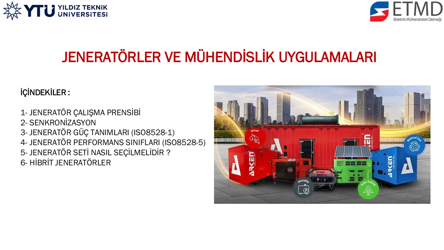 Jeneratörler ve Mühendislik Uygulamaları