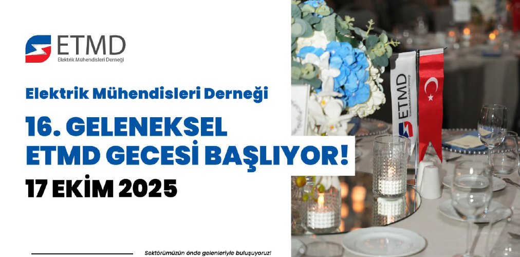 Ana Sayfa 4 Geleneksel ETMD Gecesi 17 Ekim’de Gerçekleşecek!