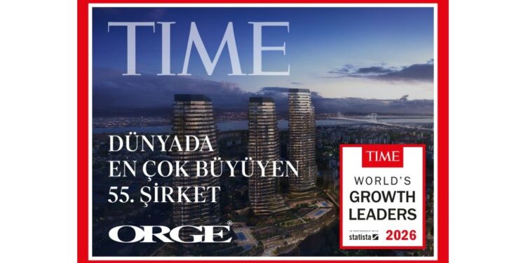 ORGE Enerji, TIME ve Statista’nın hazırladığı “World’s Growth Leaders 2026” Listesinde “Dünya 55’incisi” Oldu